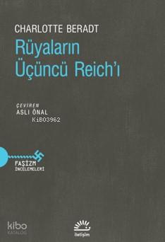 Rüyaların Üçüncü Reich ı