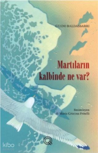 Martıların Kalbinde Ne Var