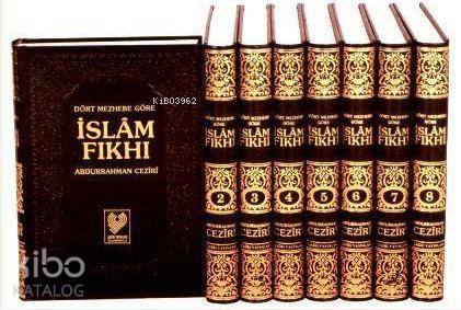 Dört Mezhebe Göre İslâm Fıkhı büyük boy 8 cilt 3 hamur kâğıt