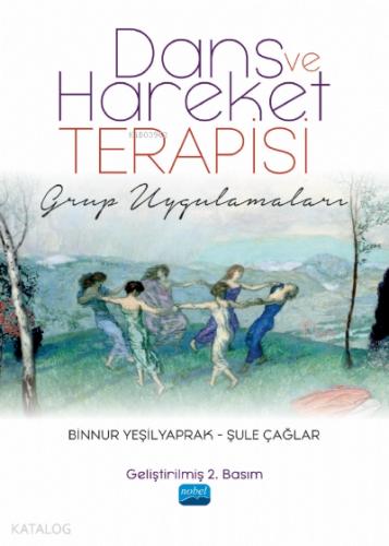 Dans ve Hareket Terapisi Grup Uygulamaları