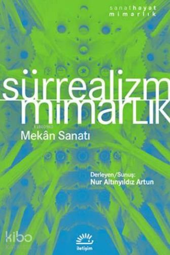 Sürrealizm Mimarlık Mekan Sanatı