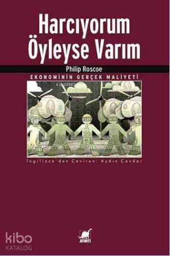 Harcıyorum Öyleyse Varım