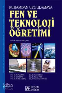 Fen ve Teknoloji Öğretimi Kuramdan Uygulamaya