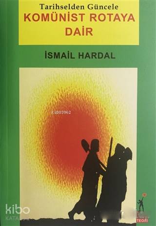 Komünist Rotaya Dair