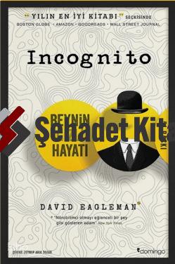 Incognito Beynin Gizli Hayatı