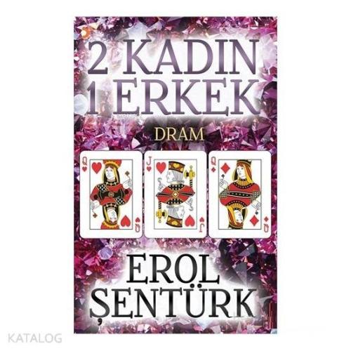2 Kadın 1 Erkek