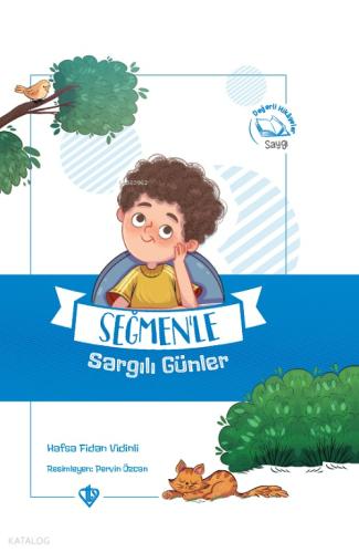 Seğmen le Sargılı Günler