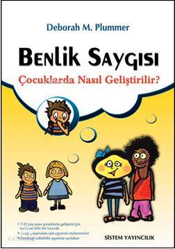 Benlik Saygısı Çocuklarda Nasıl Gelişir