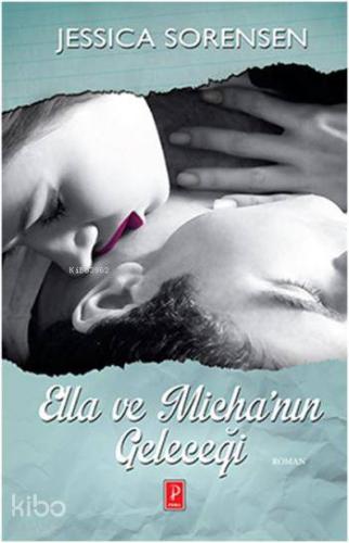 Ella ve Micha nın Geleceği