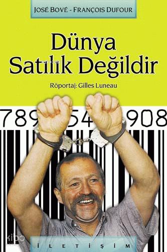 Dünya Satılık Değildir
