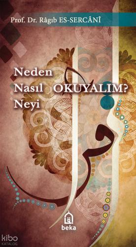 Neden Nasıl Neyi Okuyalım