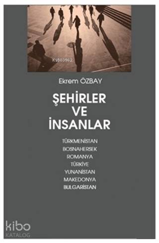 Şehirler ve İnsanlar