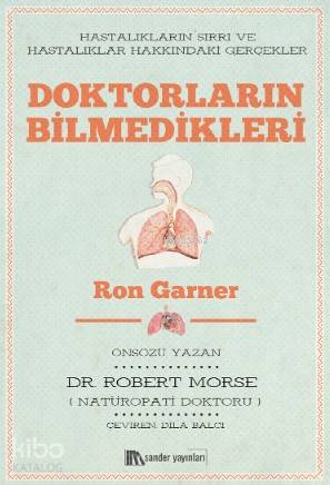 Doktorların Bilmedikleri