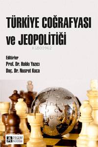 Türkiye Coğrafyası ve Jeopolitiği Pegem Yayınları