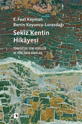 Sekiz Kentin Hikayesi