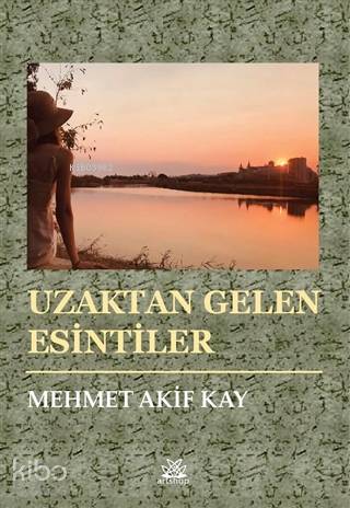 Uzaktan Gelen Esintiler