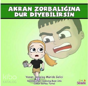 Akran Zorbalığına Dur Diyebilirsin Güçlüklerle Baş Edebilirim Serisi 2 Kitap