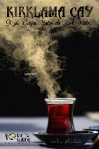 Kırklama Çay