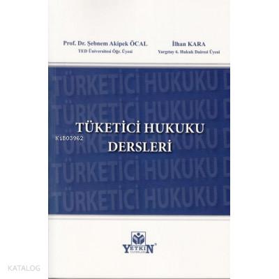 Tüketici Hukuku Ders Kitabı