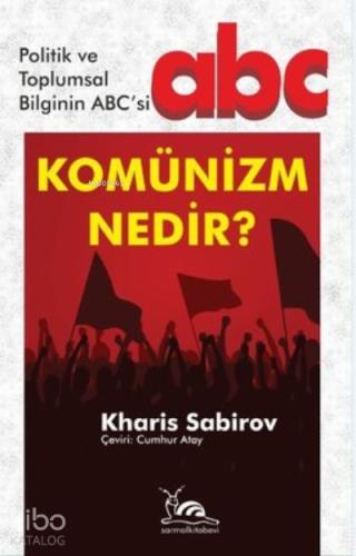 Komünizm Nedir