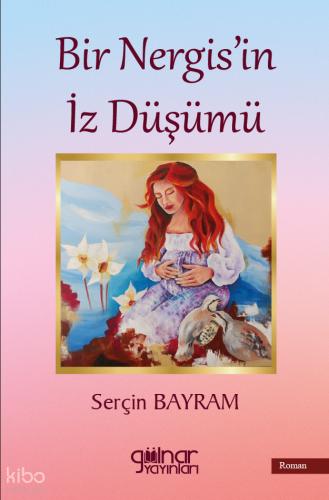 Bir Nergis in İz Düşümü