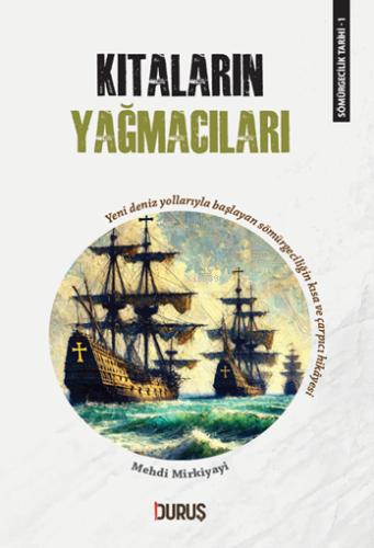 Kıtaların Yağmacıları
