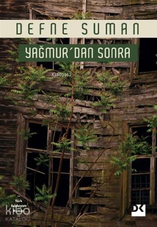 Yağmur dan Sonra