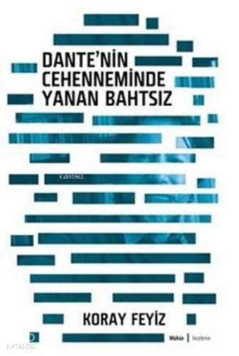 Dante nin Cehenneminde Yanan Bahtsız