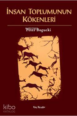 İnsan Toplumunun Kökenleri