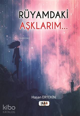 Rüyamdaki Aşklarım