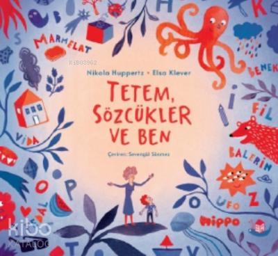 Tetem Sözcüklür Ve Ben