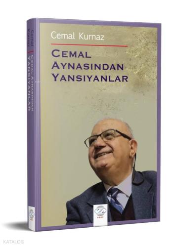 Cemal Aynasından Yansıyanlar