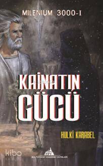 Kainatın Gücü