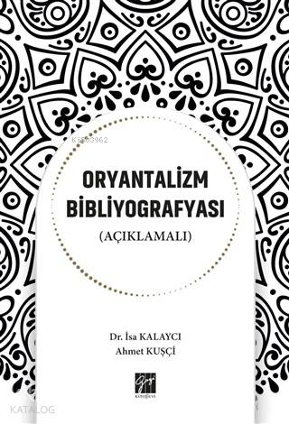 Oryantalizm Bibliyografyası Açıklamalı