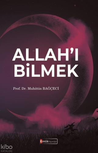 Allah ı Bilmek