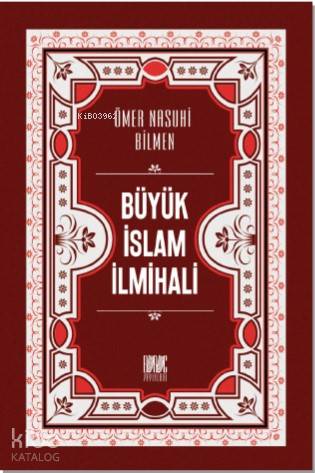 Büyük İslam İlmihali Renkli Baskı