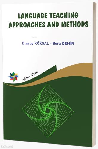 Language Teaching Approaches And Methods