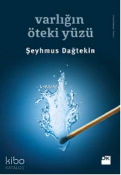 Varlığın Öteki Yüzü