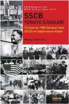 SSCB Türkiye İlişkileri