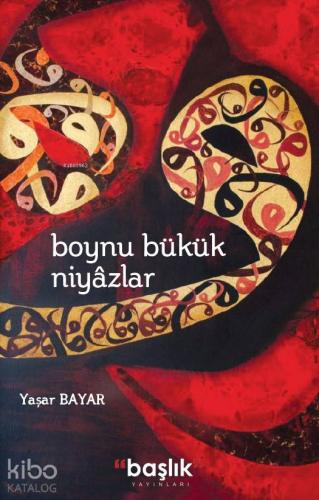 Boynu Bükük Niyazlar