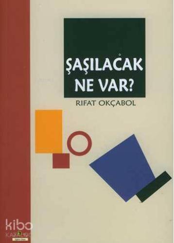 Şaşılacak Ne Var