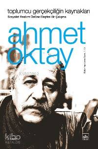 Toplumcu Gerçekliğin Kaynakları