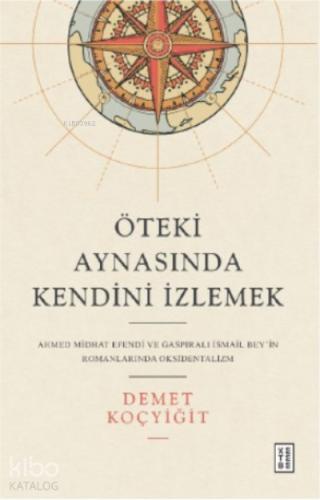 Öteki Aynasında Kendini İzlemek