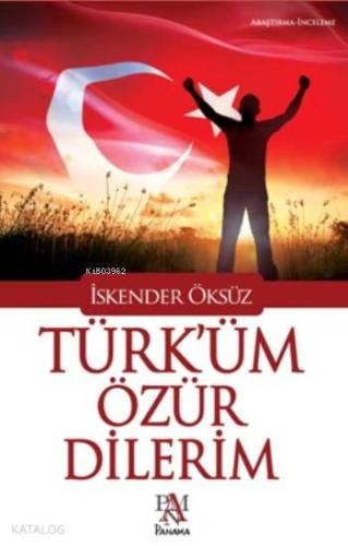 Türk üm Özür Dilerim