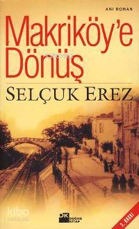 Makriköy e Dönüş