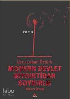 Modern Devlet Biyoiktidar ve Soykırım