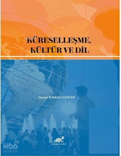 Küreselleşme Kültür ve Dil