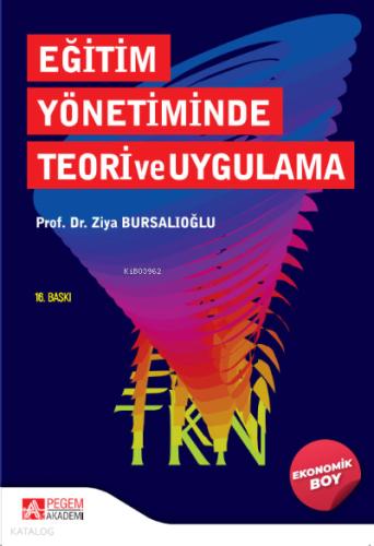 Eğitim Yönetiminde Teori ve Uygulama Ekonomik Boy
