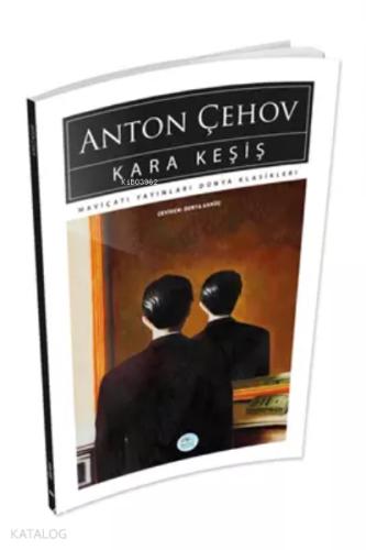Kara Keşiş Anton Çehov