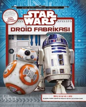 Star Wars Droid Fabrikası